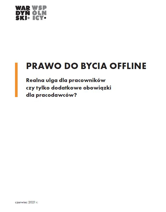 Prawo do bycia offline. Realna ulga dla pracowników czy tylko dodatkowe obowiązki dla pracodawców?